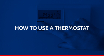 What You Need to Know About Themostats